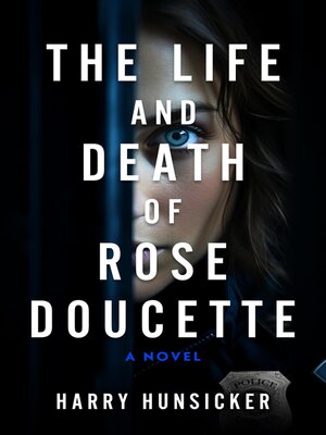 cover image of The Life and Death of Rose Doucette